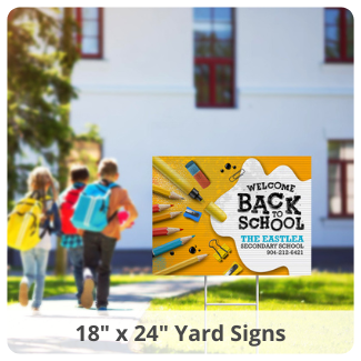  18" x 24" Yard Signs 